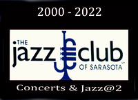 Jazz Club of Sarasota Concerts, Jazz@2 & more-photos